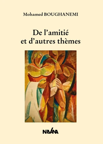 Cover of De l’amitié et d’autres thèmes